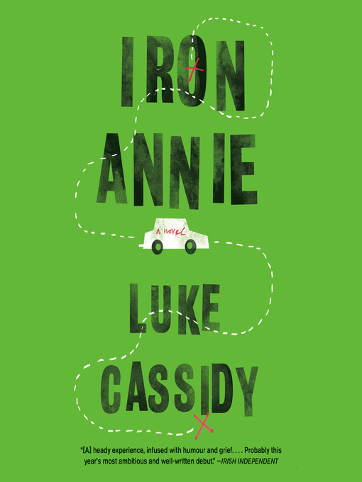 Title details for Iron Annie by Luke Cassidy - Available